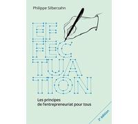Effectuation: Les principes de l'entreprenariat pour tous