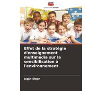 Effet de la stratégie d'enseignement multimédia sur la sensibilisation à l'environnement