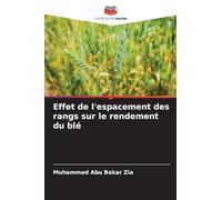 Effet de l'espacement des rangs sur le rendement du blé