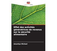 Effet des activités génératrices de revenus sur la sécurité alimentaire