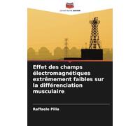 Effet des champs électromagnétiques extrêmement faibles sur la différenciation musculaire