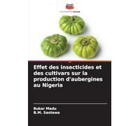 Effet des insecticides et des cultivars sur la production d'aubergines au Nigeria