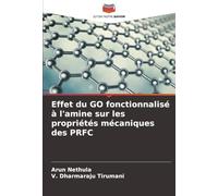 Effet du GO fonctionnalisé à l'amine sur les propriétés mécaniques des PRFC