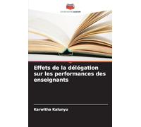 Effets de la délégation sur les performances des enseignants