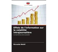 Effets de l'information sur la volatilité intrajournalière: Le marché boursier australien