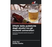 Effetti della pubblicità degli alcolici tra gli studenti universitari: Consumo di bevande alcoliche da parte di minorenni
