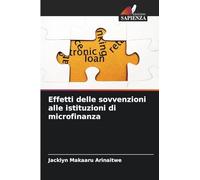 Effetti delle sovvenzioni alle istituzioni di microfinanza