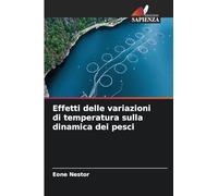 Effetti delle variazioni di temperatura sulla dinamica dei pesci
