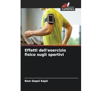 Effetti dell'esercizio fisico sugli sportivi