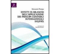 Effetti in bilancio dell'applicazione dei principi contabili internazionali IAS/IFRS. L'avviamento