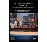 Effetti in miniatura moderni Parte 3: Assemblaggio nave, vernice e agenti atmosferici [DVD]