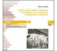 Effetti sismici sulle costruzioni in muratura con coperture tradizionali e moderne