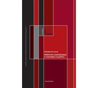 Effettività costituzionale e coscienza collettiva - [Mucchi Editore]