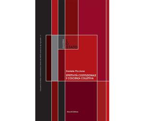 Effettività costituzionale e coscienza collettiva - [Mucchi Editore]
