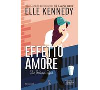 Effetto amore. The Graham effect-Kennedy, Elle-Copertina flessibile