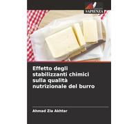 Effetto degli stabilizzanti chimici sulla qualità nutrizionale del burro