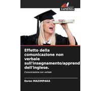 Effetto della comunicazione non verbale sull'insegnamento/apprendimento dell'inglese.: Comunicazione non verbale