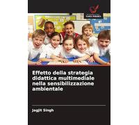 Effetto della strategia didattica multimediale nella sensibilizzazione ambientale