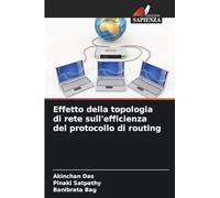 Effetto della topologia di rete sull'efficienza del protocollo di routing