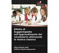 Effetto di Suggestopedia sull'apprendimento del vocabolario utilizzando la musica classica