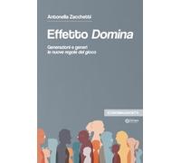 Zacchetti – Effetto domina. Generazioni e generi le nuove regole del gioco