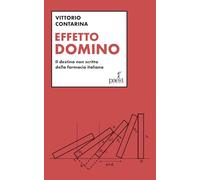 Effetto domino. Il destino non scritto della farmacia italiana
