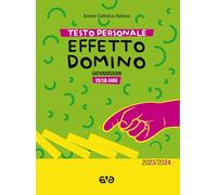 Effetto domino. Testo personale giovanissimi 2023-2024