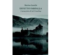 Effetto farfalla. L'assassinio di Sal Crawling