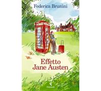 EFFETTO JANE AUSTEN - BRUNINI FEDERICA - Feltrinelli