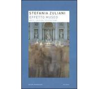 Effetto museo. Arte, critica, educazione