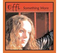 Effi - Something More Ep