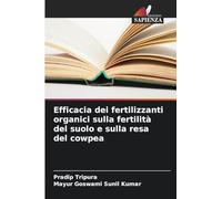 Efficacia dei fertilizzanti organici sulla fertilità del suolo e sulla resa del cowpea