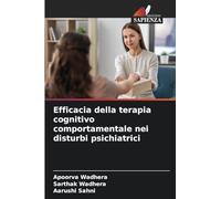 Efficacia della terapia cognitivo comportamentale nei disturbi psichiatrici