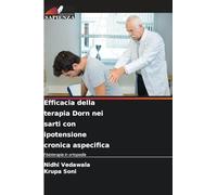 Efficacia della terapia Dorn nei sarti con ipotensione cronica aspecifica: Fisioterapia in ortopedia