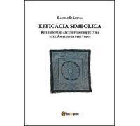 Efficacia simbolica. Riflessione su alcuni percorsi di cura nell'Amazzonia peruviana