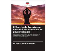 Efficacité de Trataka sur l'anxiété des étudiants en physiothérapie: Étude expérimentale avant-après de la pratique du regard yogique et de son impact sur les niveaux d'anxiété chez les étudiants