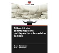 Efficacité des communications politiques dans les médias sociaux