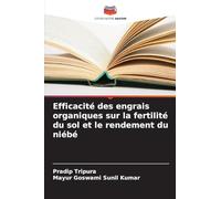 Efficacité des engrais organiques sur la fertilité du sol et le rendement du niébé