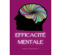 Efficacité mentale. Nuova ediz.