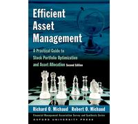 Efficient Asset Management: A Practical Guide to Stock Portfolio Optimization and Asset Allocation