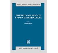 Efficienza del mercato e nuova intermediazione