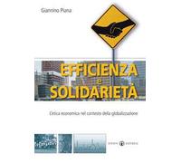 Efficienza e solidarietà. L'etica economica nel contesto della globalizzazione