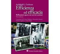 Efficienza ed efficacia. Riflessioni sparse sui servizi sanitari