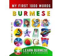 Effie Delarosa Learn Burmese for Beginners, My First 1000 Words (Tascabile)