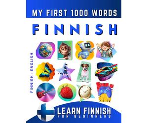 Effie Delarosa Learn Finnish for Beginners, My First 1000 Words (Tascabile)