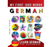 Effie Delarosa Learn German for Beginners, My First 1000 Words (Tascabile)
