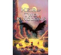 Effie Joe Stock Heir of Two Kingdoms (Tascabile) Shadows of Light