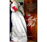 Effie: The Passionate Lives of Effie Gray, John Ruskin and John Everett Millais