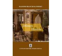 Effimere illusioni