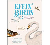 Effin' Birds 12-Month 2025 Monthly/Weekly Planner Calendar